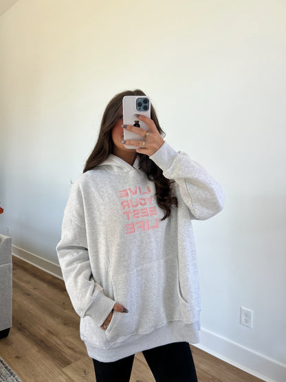 Live Your Best Life Hoodie